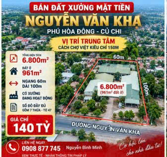 HIẾM – 6.800M² ĐẤT MẶT TIỀN NGUYỄN VĂN KHẠ, CỦ CHI – CHỈ 140 TỶ